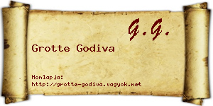 Grotte Godiva névjegykártya